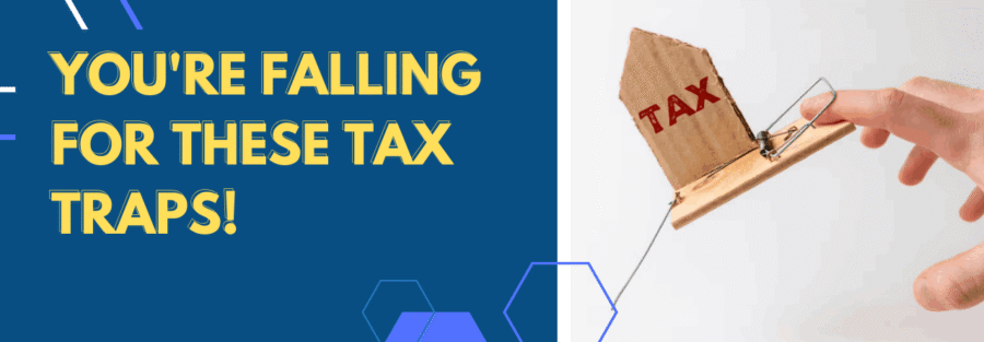 Tax Traps