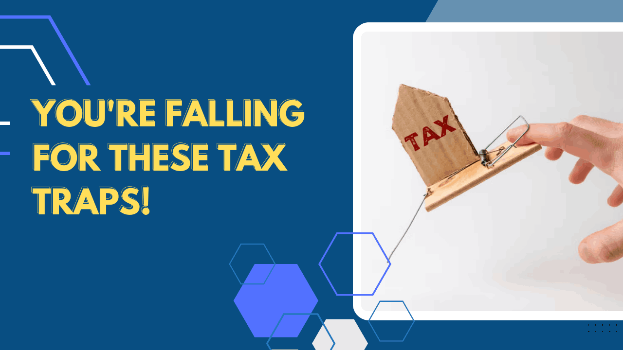 Tax Traps